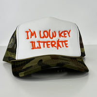 IM LOW KEY ILITERATE CAMO Foam Mesh Trucker SnapBack Cap Hat illiterate Funny Custom Embroidered