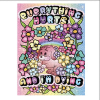Everything Hurts & I'm Dying 500 Piece Jigsaw Puzzle Fun Club