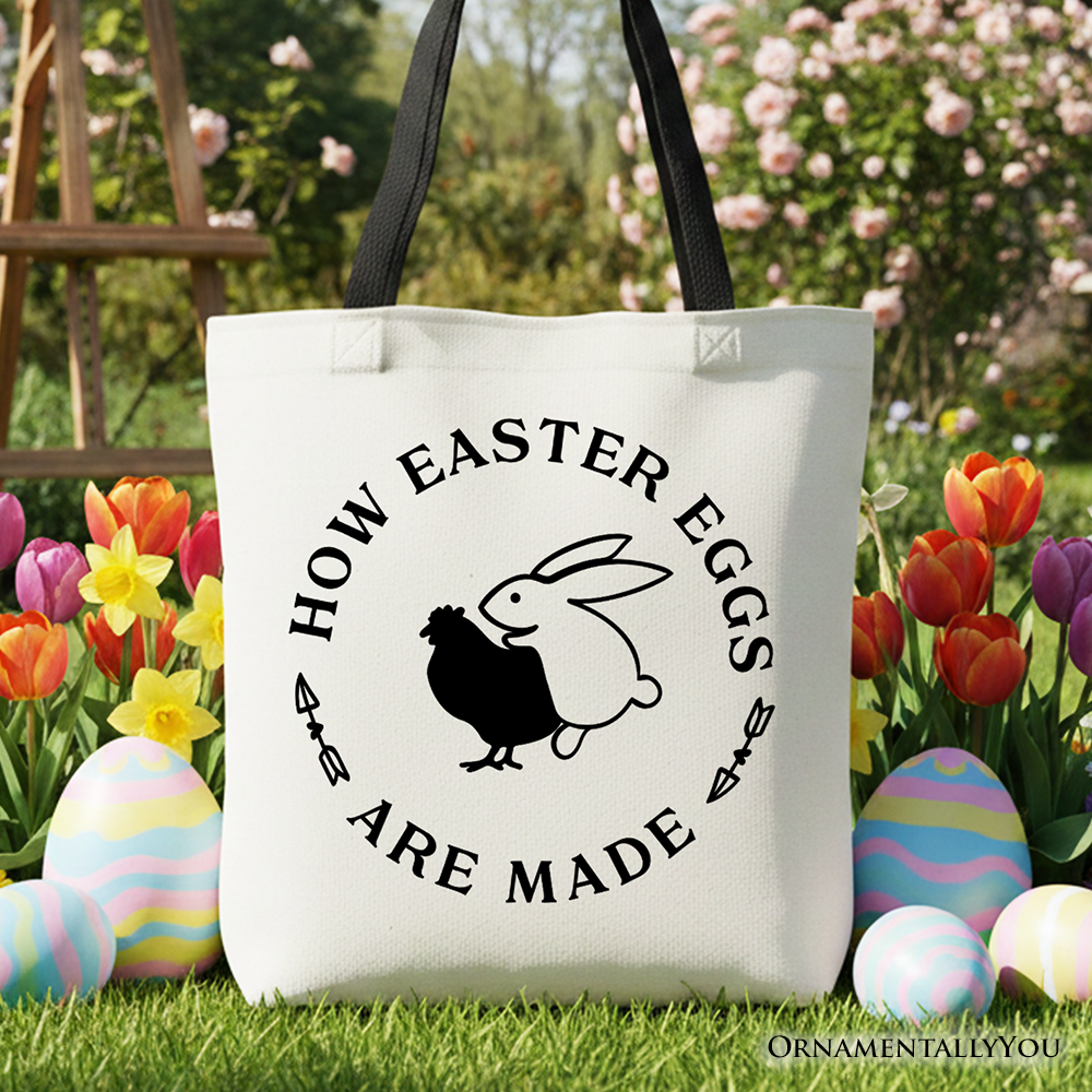 Bold Funny Easter Bunny Sarcastic Tote Bag, How Easter Eggs Are Made Gift Shopper
