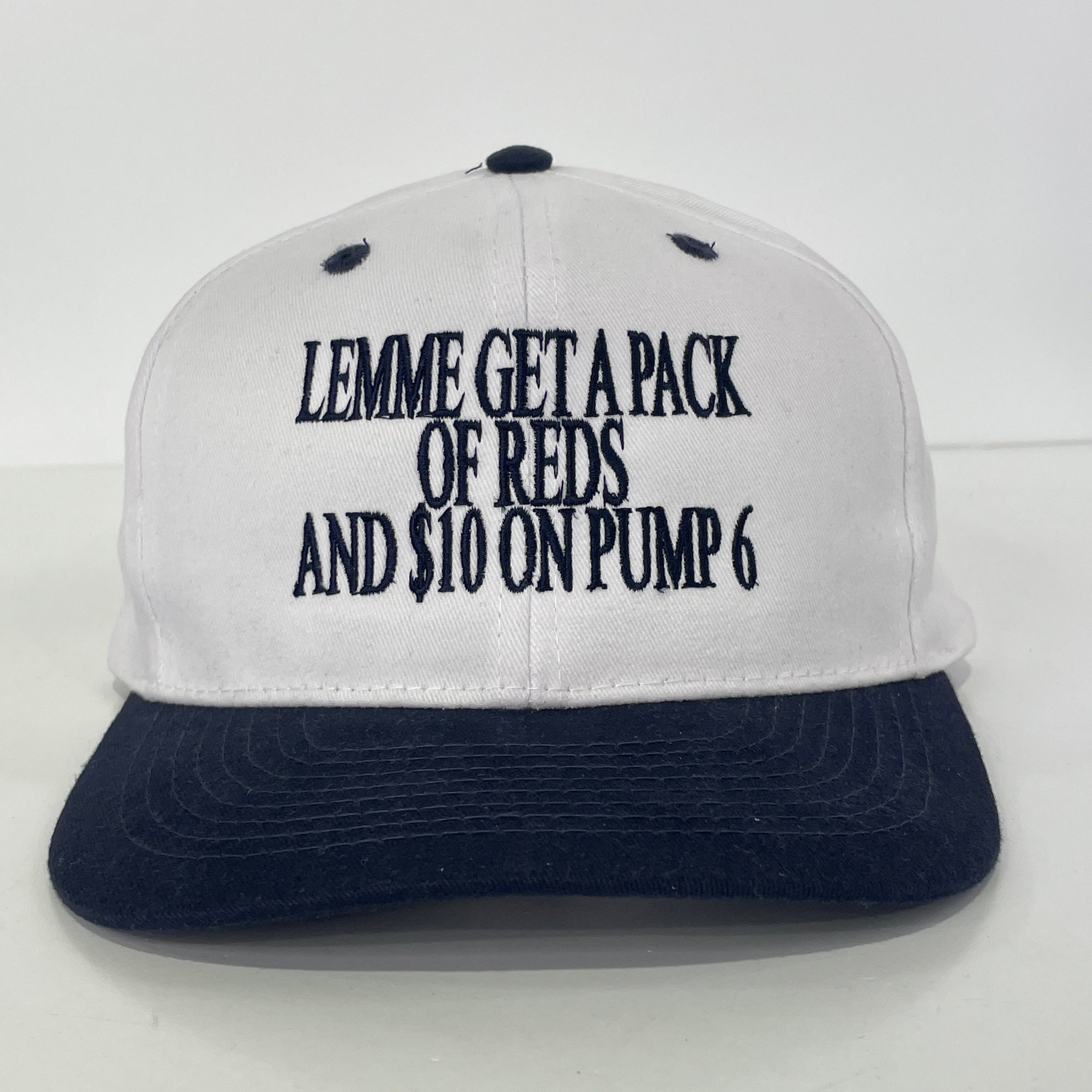 Lemme get a pack of reds and $10 on pump 6 custom embroidered mid crown Strapback
