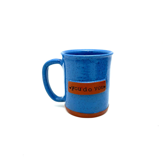 Bernide Mug- You Do You - BIG FRENCHIES