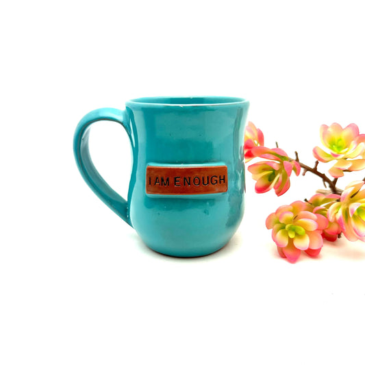 I am Enough Mug- Turquoise - BIG FRENCHIES