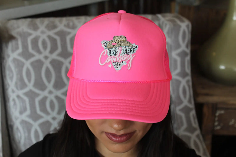 Hey There Cowboy Trucker Hat - BIG FRENCHIES