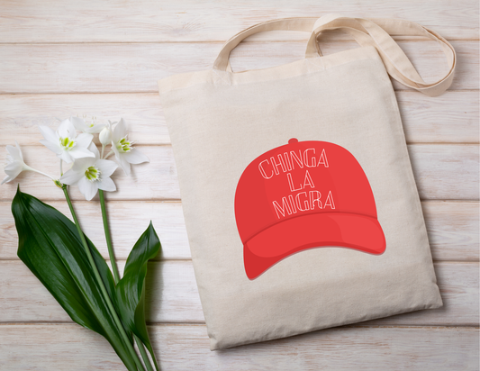 Tote bag: Chinga la Migra