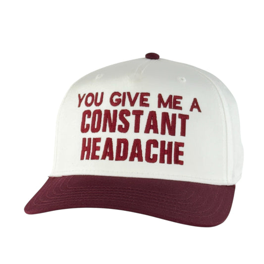 You Give Me a Constant Headache Hat Funny Sarcastic Trucker Cap Vintage Style Custom Embroidered Dad Hat