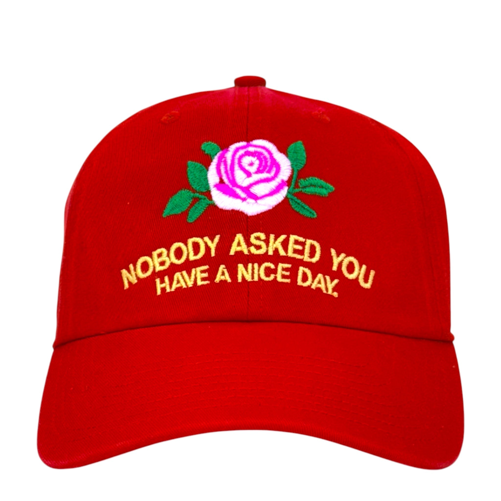 Nobody Asked You Hat Custom Embroidered