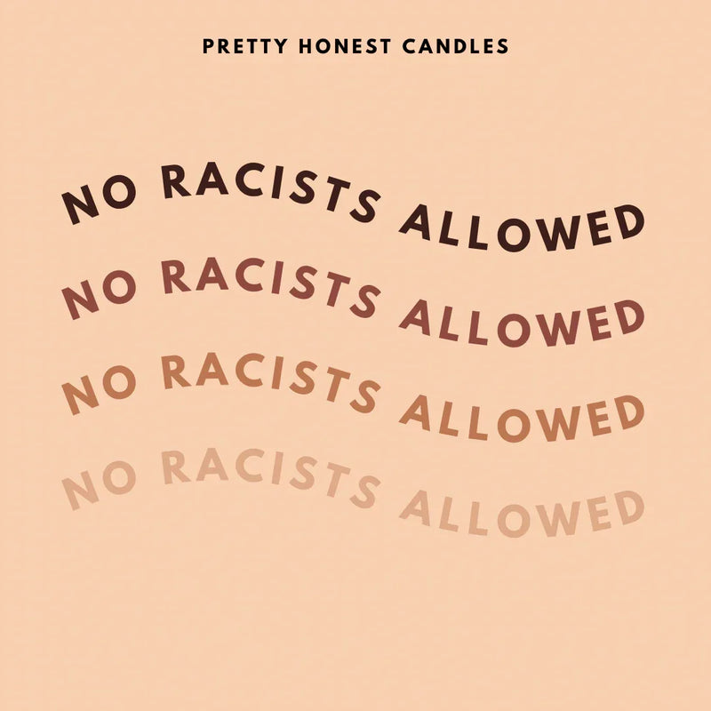 Amber and vanilla candle - No Racists Allowed Soy Candle - BIG FRENCHIES
