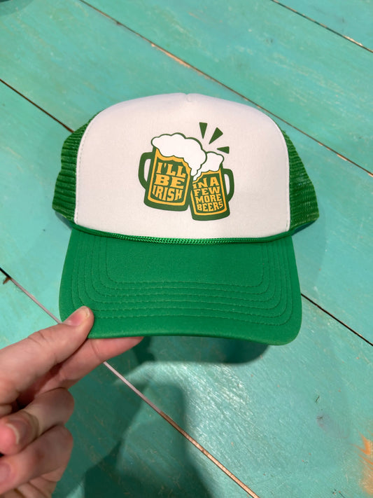 I'll Be Irish Trucker - BIG FRENCHIES