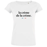La Crème De La Crème Women's Organic Tee