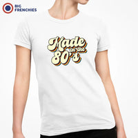 Made In The 80's Women's Organic Cotton Tee - BIG FRENCHIES