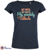 My Neck My Back My Anxiety Attack Women's Organic Cotton Tee