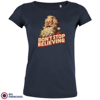 Don't Stop Believing Christmas Women's Organic Cotton Tee