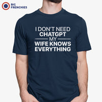 I don't Need Tchatgpt My Wife Knows Everything Men's Organic Cotton Tee