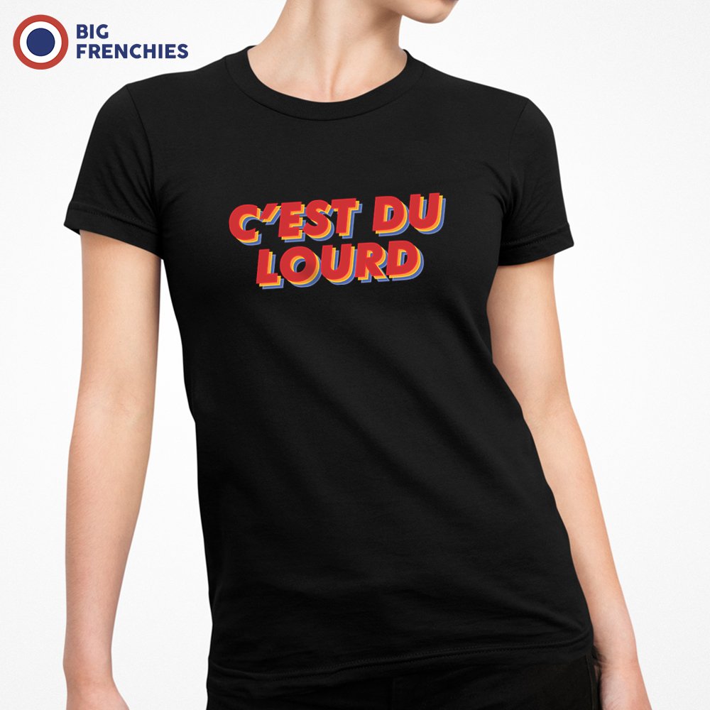 C'est Du Lourd Women's Organic Cotton Tee