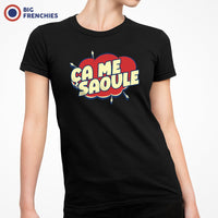 Ça me Saoule Women's Organic Cotton Tee