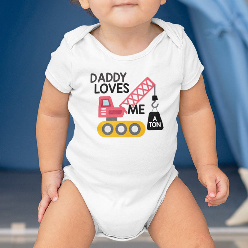 Daddy Loves Me A Ton Organic Baby Onesie