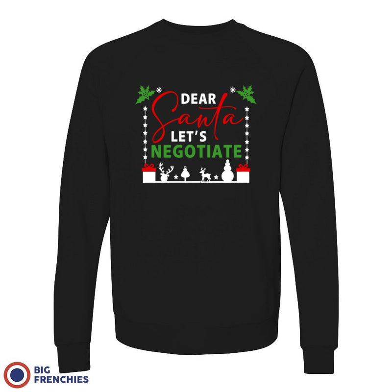 Dear Santa Let's Negotiate Unisex Organic Cotton Sweatshirt