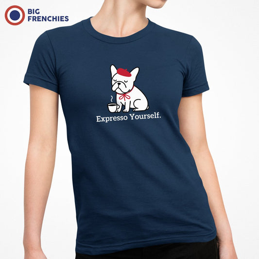 Expresso Yourself Frenchie Women's Organic Cotton Tee