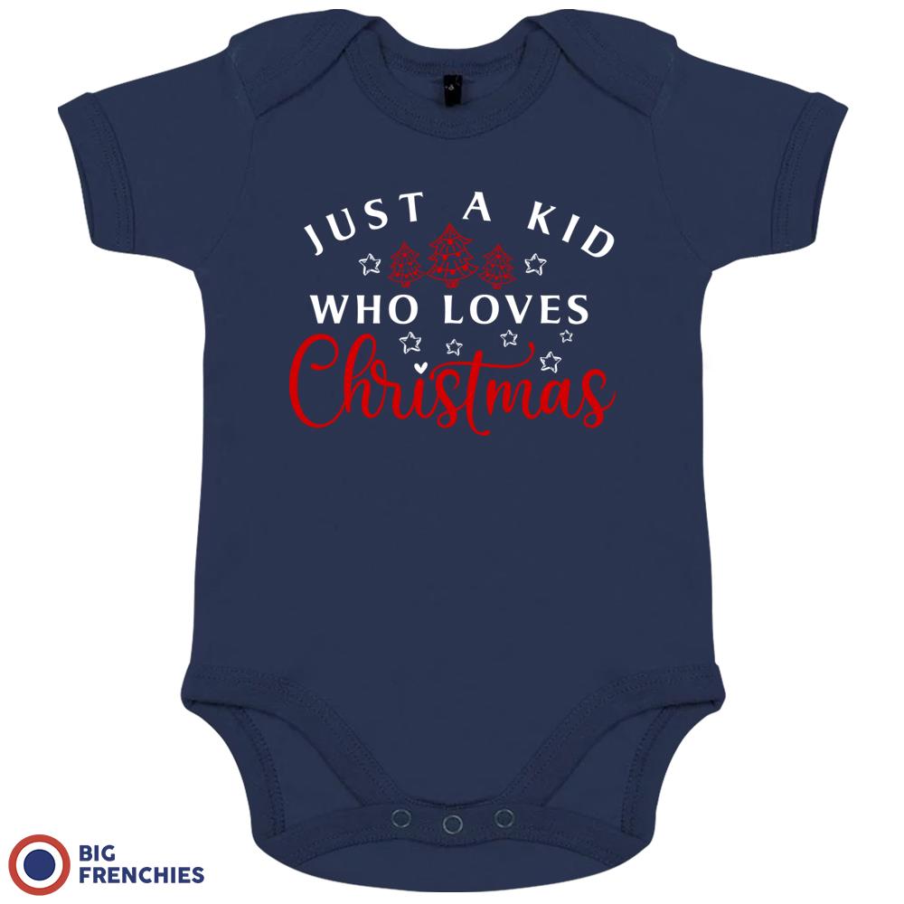 Just a Kid Who Loves Christmas Organic Cotton Baby Onesie