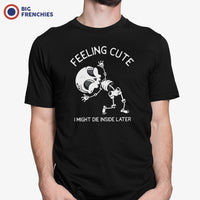 Felling Cute I Might Die Inside Later Halloween Men's Organic Cotton Tee