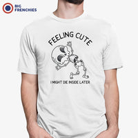 Felling Cute I Might Die Inside Later Halloween Men's Organic Cotton Tee