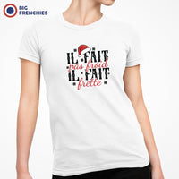 I Fait Pas Froid Il Fait Frette Christmas Women's Organic Cotton Tee