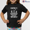 Camping Is Intents Youth & Toddler Organic Cotton Tee