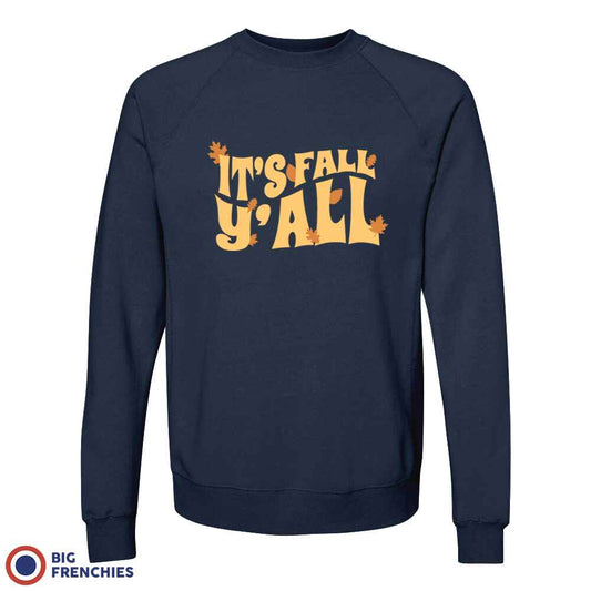 It's Fall Y'All Unisex Organic Cotton Sweatshirt