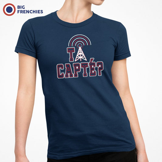 T’as capté ? Women's Organic Cotton Tee