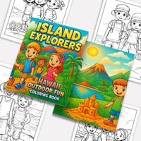 Island Explorers Coloring Pages – 48 Fun Hawaii Outdoor Adventures – For Kids - BIG FRENCHIES