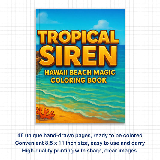 Tropical Siren Coloring Pages – 48 Magical Mermaid Moments for Kids - BIG FRENCHIES