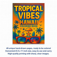 Tropical Vibes Hawaii Coloring Pages – 48 Relaxing Summer Scenes for Kids - BIG FRENCHIES