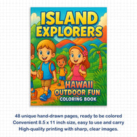 Island Explorers Coloring Pages – 48 Fun Hawaii Outdoor Adventures – For Kids - BIG FRENCHIES