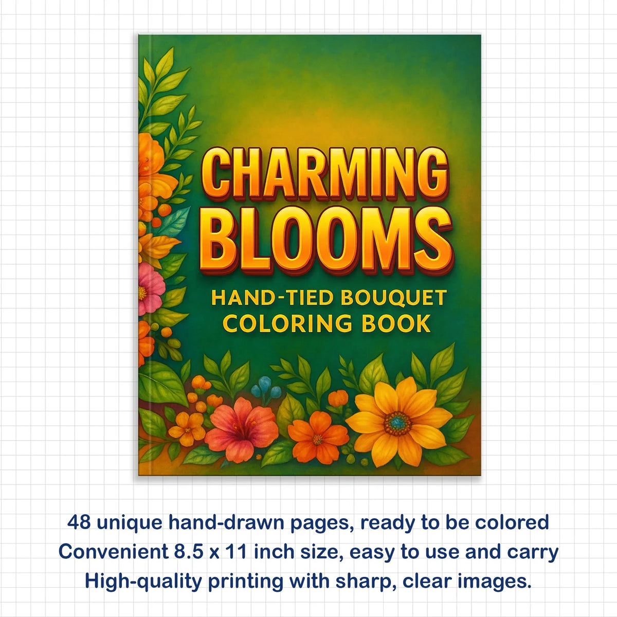 Charming Blooms Coloring Pages – 48 Pages – Flower Bunches, Leaves and Petals, Nature Art – For Adults - BIG FRENCHIES