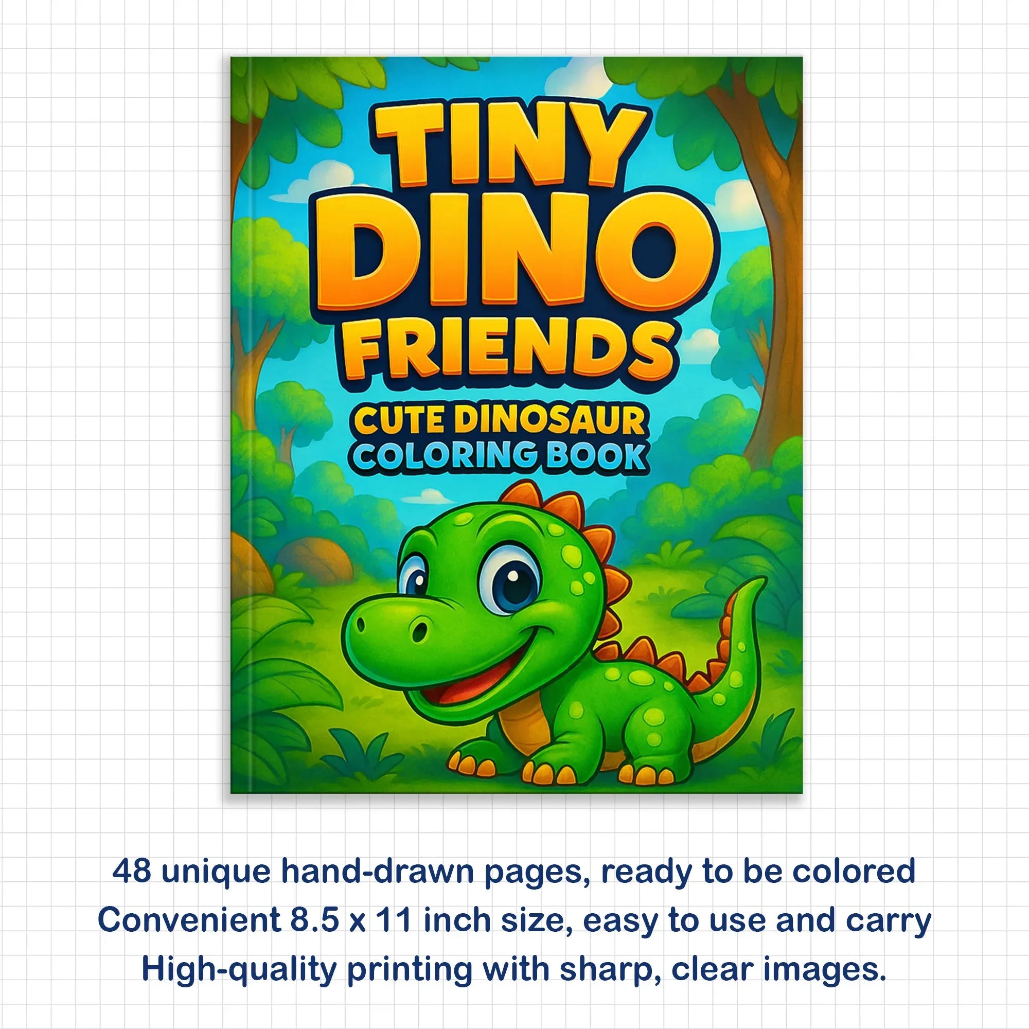 Tiny Dino Friends – Cute Dinosaur Coloring Pages – 48 Pages – Adorable Jurassic Creatures – For Kids - BIG FRENCHIES