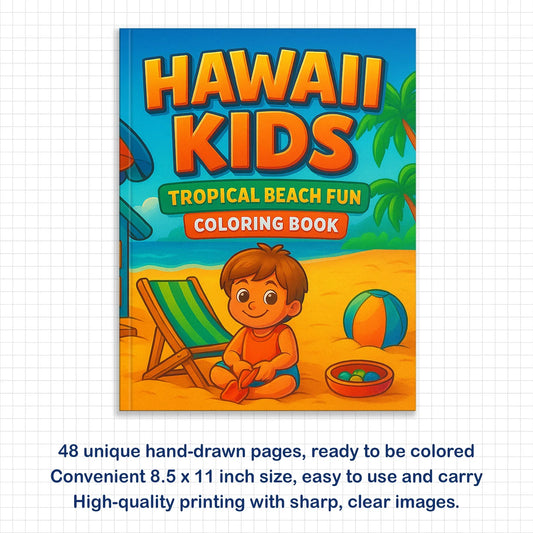 Hawaii Kids Coloring Pages – 48 Cute Beach and Vacation Designs – For Kids - BIG FRENCHIES