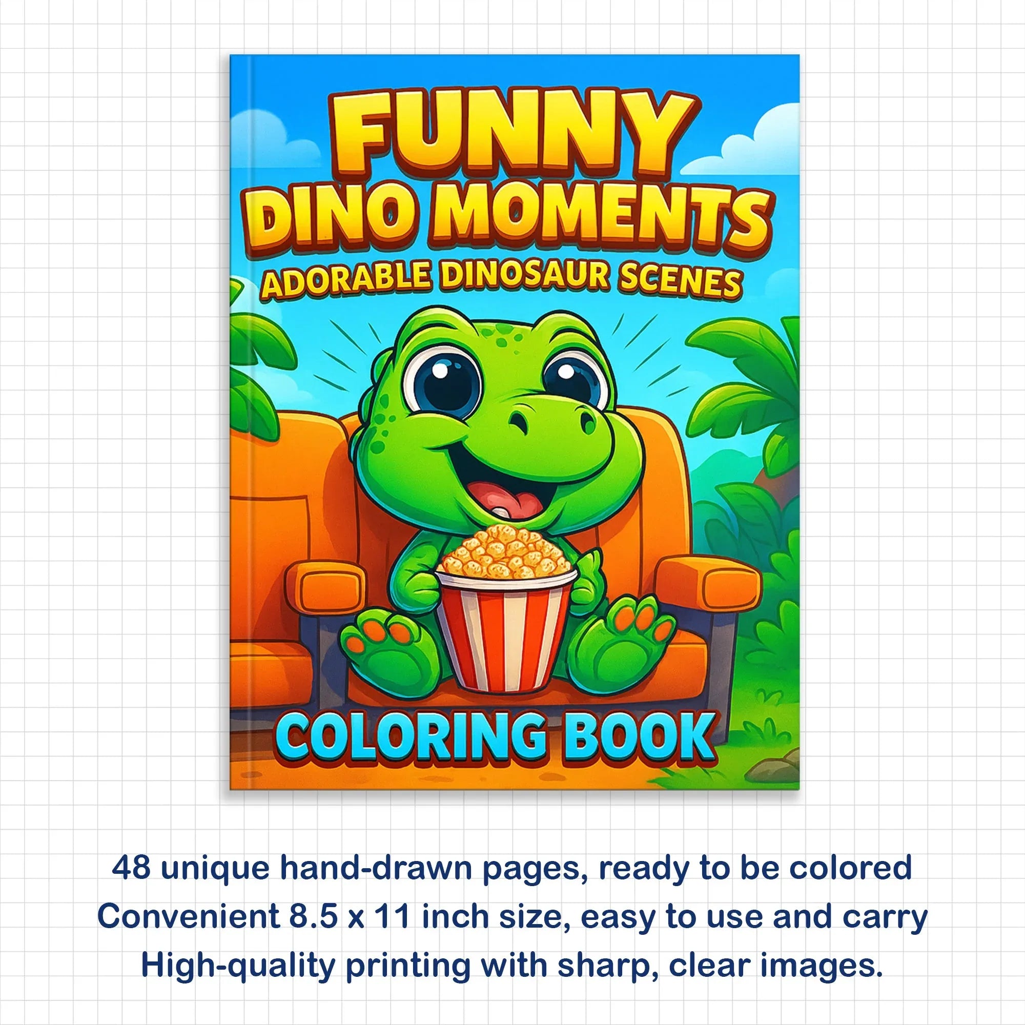 Funny Dino Moments Coloring Pages – 48 Pages – Adorable and Funny Dinosaur Scenes – For Kids - BIG FRENCHIES