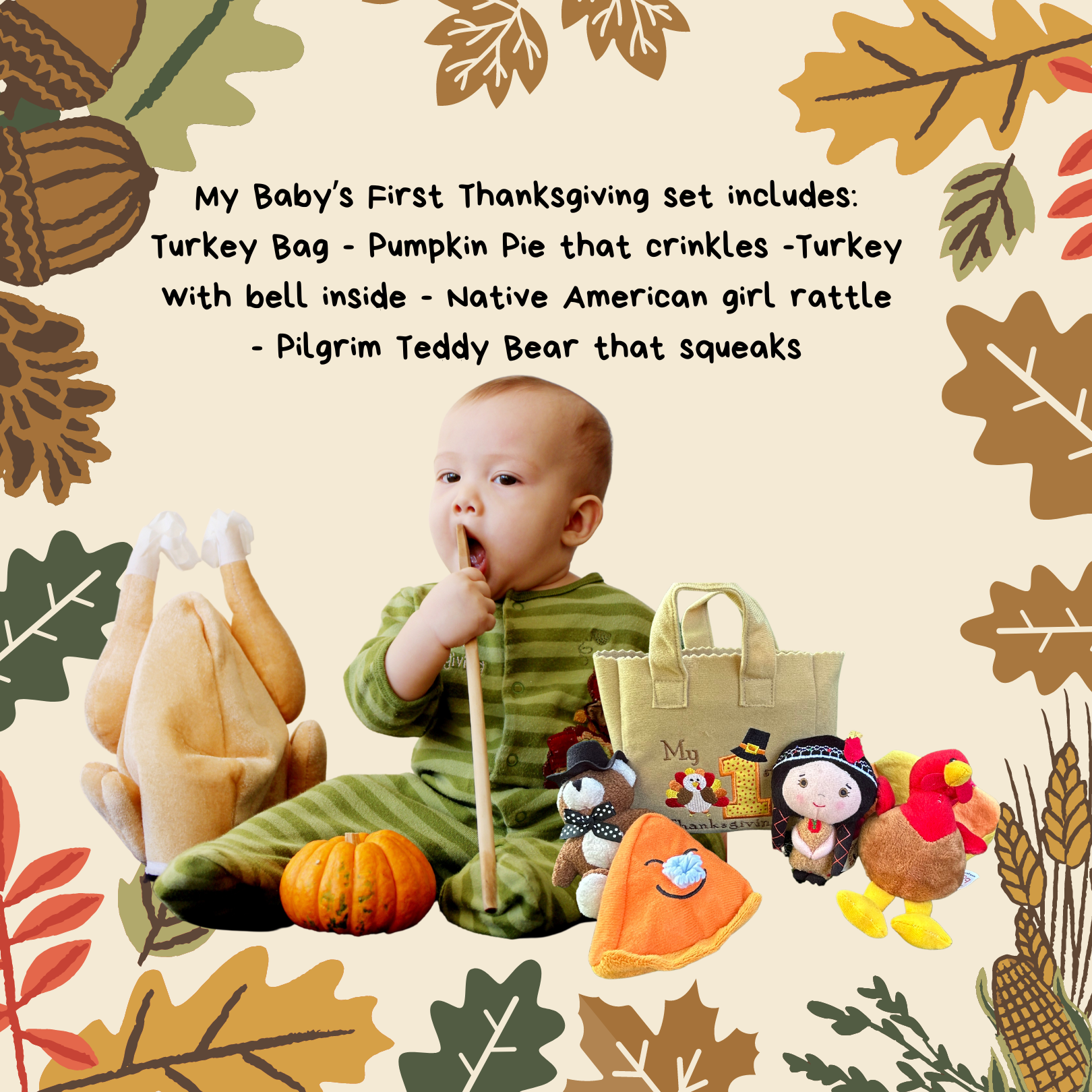 My First Thanksgiving Toy with Plush Gobble Turkey, Teddy Bear, Little Pumpkin Pie - BIG FRENCHIES