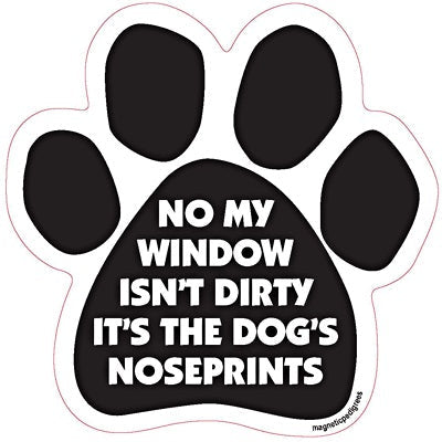 No My Window isn't Dirty it's the dog's Noseprints