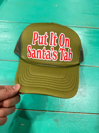 Put It On Santa's Tab Trucker - BIG FRENCHIES