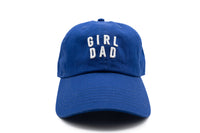 Girl Dad Baseball Hat - BIG FRENCHIES