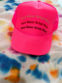 Save Water Drink Wine Trucker - BIG FRENCHIES