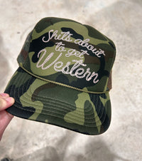 Shits About To Get Western Trucker Hat - BIG FRENCHIES