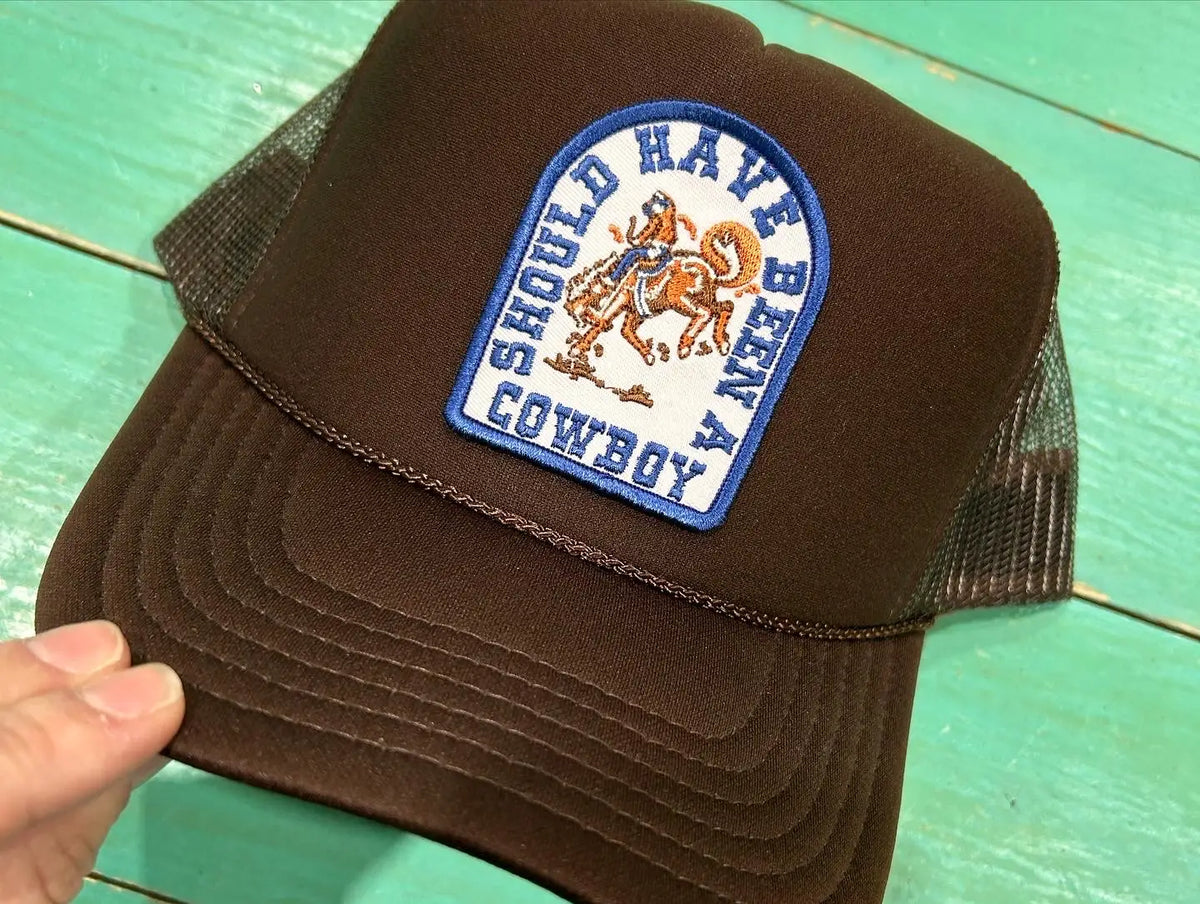 Should Have Been A Cowboy Hat - BIG FRENCHIES