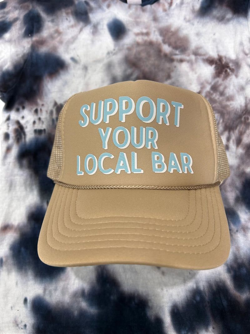 Support Your Local Bar Trucker Hat - BIG FRENCHIES