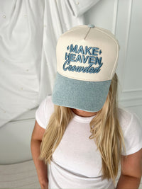 Make Heaven Crowded - Denim Vintage Trucker Hat