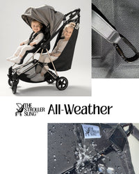 The Stroller Sling - All Weather