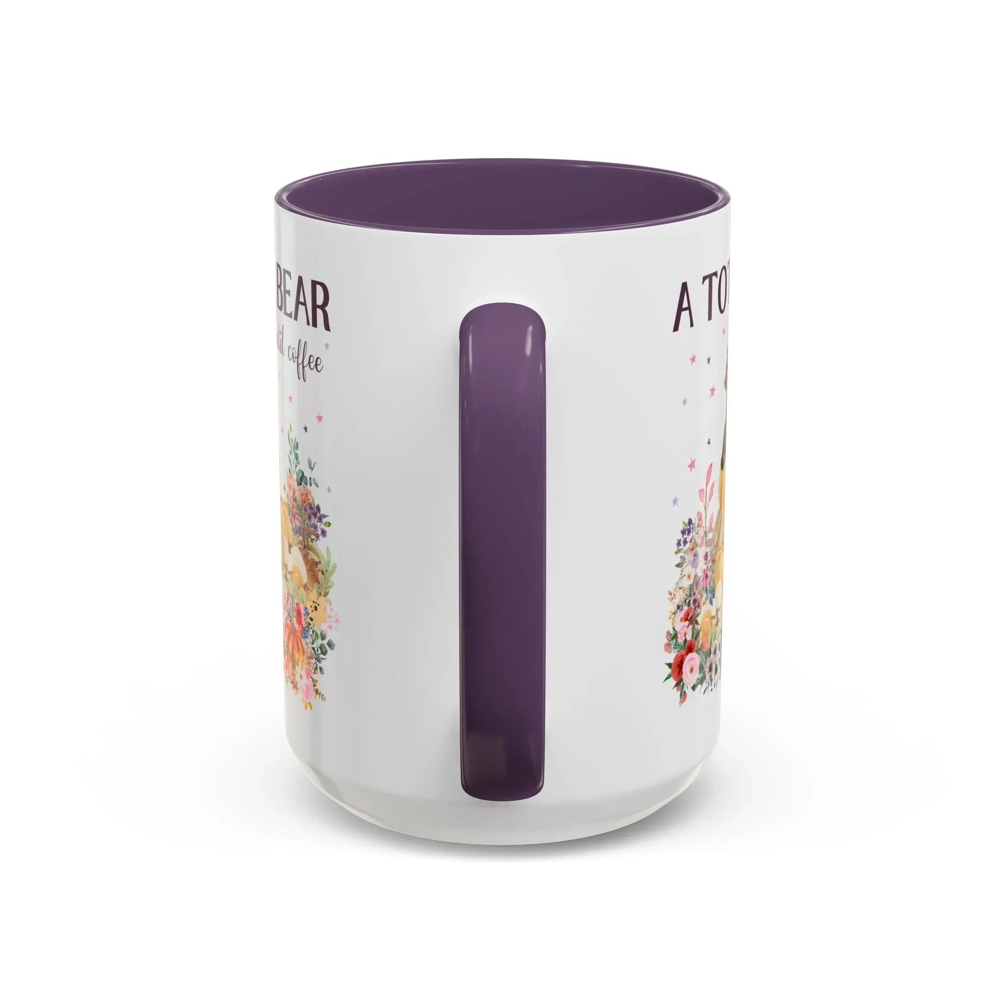 A Total Bear Until Coffee: 15 Oz Coffee Mug - BIG FRENCHIES