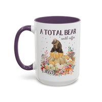 A Total Bear Until Coffee: 15 Oz Coffee Mug - BIG FRENCHIES