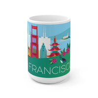 SAN FRANCISCO 11 OZ OR 15 OZ CERAMIC MUG - BIG FRENCHIES